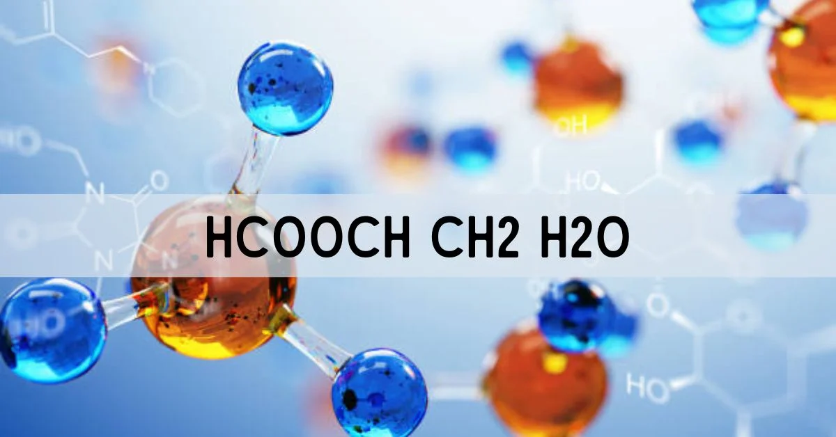 HCOOCH CH2 H2O: Unveiling Its Powerful Properties, Revolutionary Reactions & Next-Gen Applications in 2025 HCOOCH CH2 H2O: Unveiling Its Powerful Properties, Revolutionary Reactions & Next-Gen Applications in 2025