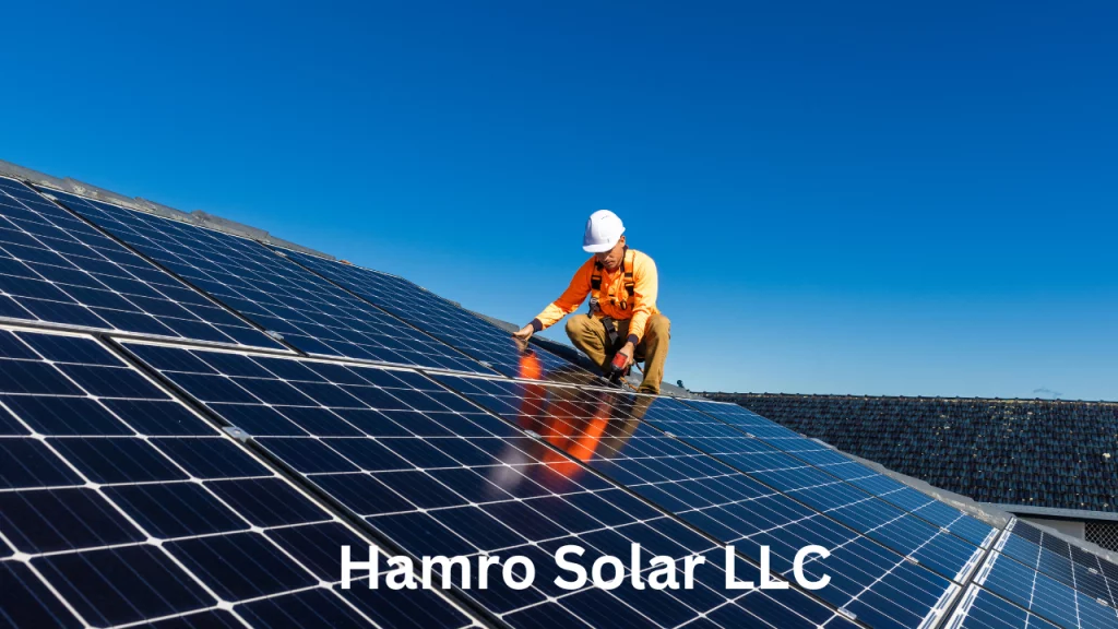 Hamro Solar LLC: Leading the Renewable Energy Revolution in 2025 Hamro Solar LLC: Leading the Renewable Energy Revolution in 2025
